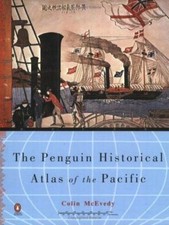 Historical Atlas of the Pacific, the Penguin ...