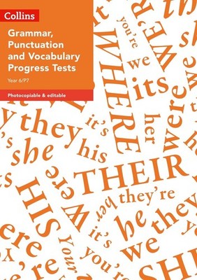 Year 6/P7 Grammar, Punctuation and Vocabulary Progress Tests by Rachel Clarke Pa
