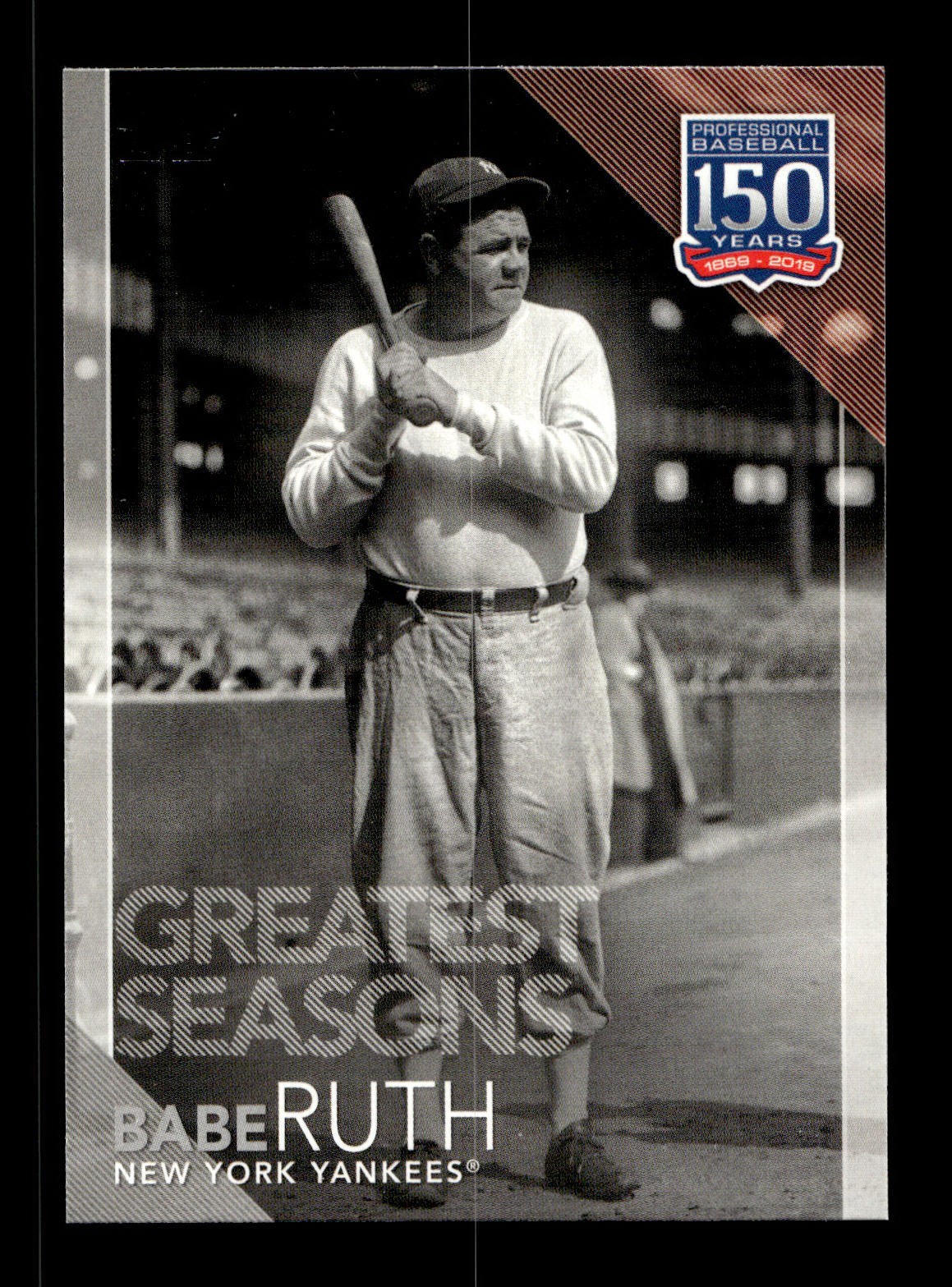 2019 Topps #150-146 Babe Ruth 150 Years of Professional Baseball YANKEES HOFer