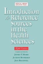 Introduction To Reference Sources In Health Science 5Th Ed