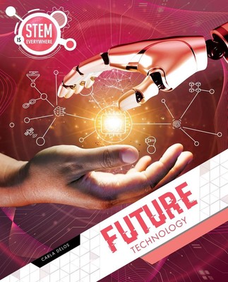 Future Technology by Carla Delos Hardcover Book