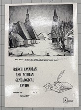 French Canadian And Acadian Genealogical Review Volume VII No. 1 1979
