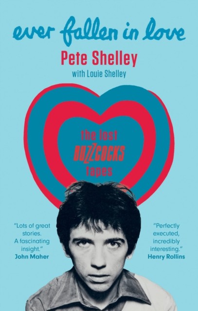 Ever Fallen in Love: The Lost Buzzc*cks Tapes. Shelley, Shelley ..# - Image 6
