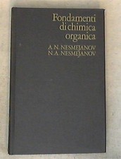 Fondamenti di chimica organica vol. 2 / Aleksandr N. Nesmejanov,  Volume