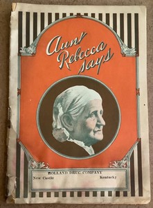 Aunt Rebecca Says (Vinol) Holland Drug Company, New Castle, Kentucky Booklet