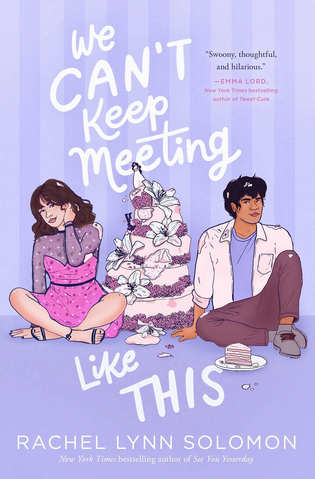 We Can't Keep Meeting Like This paperback Solomon, Rachel Lynn