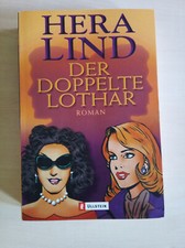 Der doppelte Lothar, Hera Lind