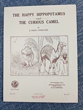 The Happy Hippo & The Curious Camel by Lilian Vandevere (Art Publication Society