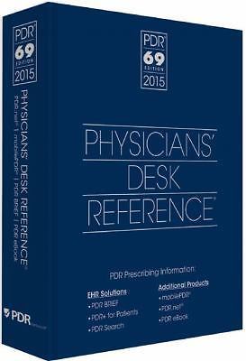 2015 Physicians Desk Reference 69th Edition By Pdr Staff 2014