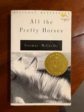 All the Pretty Horses : Border Trilogy 1 (National Book Award Winner) by Cormac