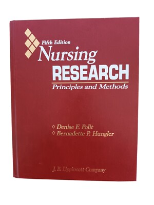 Nursing Research: Principles and Methods by Denise Polit.Bernadette ...