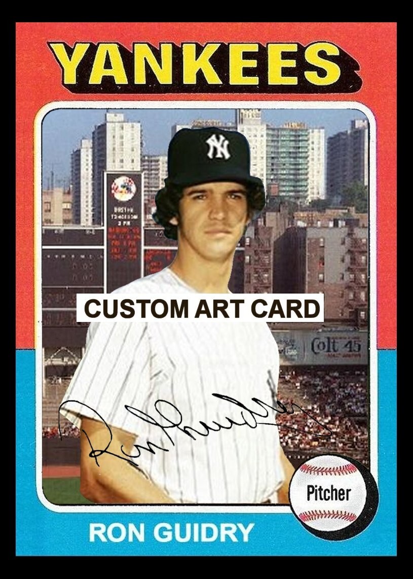 Ron Guidry New York Yankees 1975 Custom Made Baseball Art Card