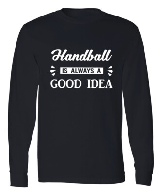 Handball Game Full Long Sleeve T Shirt Sports Coach Gift Tee