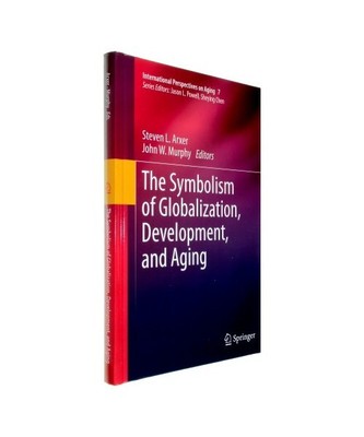 The Symbolism of Globalization, Development, and Aging