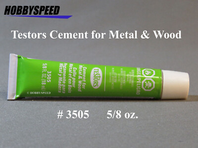TESTORS 3505X CEMENT WOOD & METAL GLUE 5/8 oz quick bond model adhesive TES3505