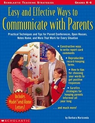 Easy and Effective Ways to Communicate with Parents : Practical T
