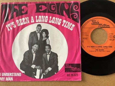 THE ELGINS - IT S BEEN  A LONG LONG TIME - DUTCH  7'' on TAMLA MOTOWN - GO 25.623