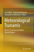 Ivica Vilibi¿ (U. A.) | Meteorological Tsunamis: The U.S. East Coast And...