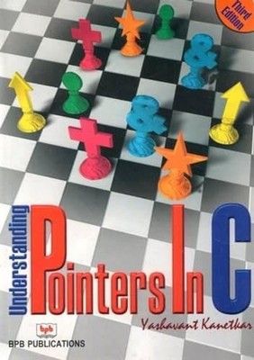 Understanding Pointers in C, Kanetakr, Yashavant