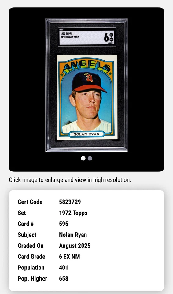 🔥🟥Nolan Ryan🟦🔥1972 Topps #595 Vintage HOF SGC 6 – HOF – Angels - Image 4 of 4