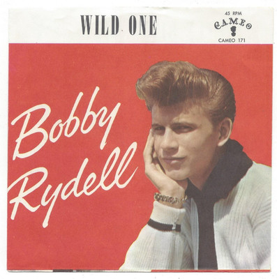 BOBBY RYDELL, ''WILD ONE''