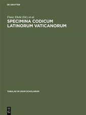 Specimina Codicum Latinorum Vaticanorum, Hard...