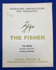 Original The Fisher TX-1000 Amplifier Operating Instruction Manual