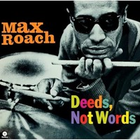 Max Roach - Deeds Not Words - Vinyl Record - G4Z