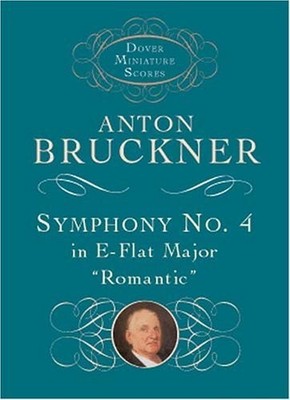 Symphony No. 4 in E-flat Major: ''Romantic''