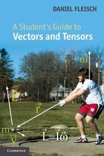 A Students Guide to Vectors and Tensors | Dan...