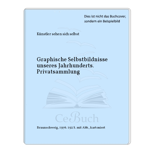 Künstler sehen sich selbst: Graphische Selbstbildnisse unseres ... - Picture 1 of 1