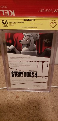 Stray Dogs #4 CBCS 9.6 Signed By Tone Rodriguez