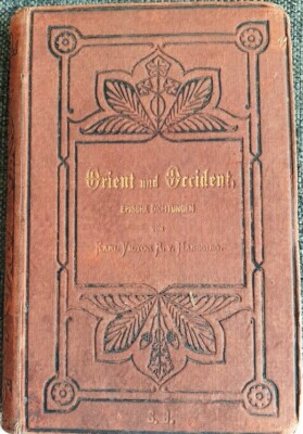 1876 Prag Orient und Occident Epic Song German by Hansgirg Karl Old Gift