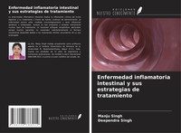 Manju Singh (U. A.) | Enfermedad Inflamatoria Intestinal Y Sus Estrategias De...