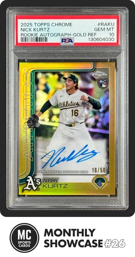 JERSEY # NICK KURTZ PSA 10 2025 TOPPS CHROME ROOKIE AUTO GOLD REFRACTOR RC 16/50