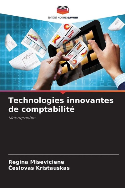 Technologies Innovantes De Comptabilité Monographie Regina Miseviciene (U. A.)-image