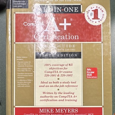 CompTIA A+ Certification All-in-One Exam Guide 10th Ed Mike Meyers Hardcover 22 