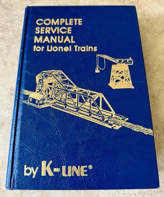 Vtg Old Complete Service Manual Toy Lionel Trains K-line 1985 5th Printing Book