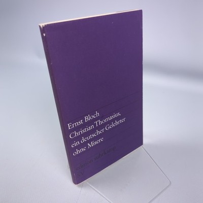 Ernst Bloch Christian Thomasius Ein Deutscher Gelehrter Ohne Misere