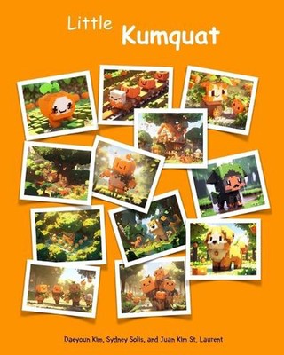 Little Kumquat by Sydney Solis Paperback Book