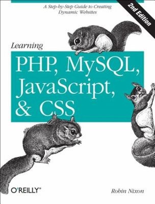 Learning PHP, MySQL, Javascript, and CSS : A Step-by-Step Guide t