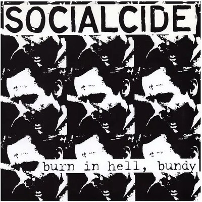 Socialcide Burn In Hell, Bundy INCL. INSERT Vinyl Single 7inch NEAR MINT