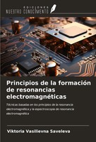 Viktoria Vasilievna Saveleva | Principios De La FormacióN De Resonancias...