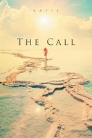 The Call Katie Taschenbuch Kartoniert / Broschiert Englisch 2016 Xlibris