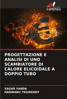 Sagar Yanda (U. A.) | Progettazione E Analisi DI UNO Scambiatore DI Calore...