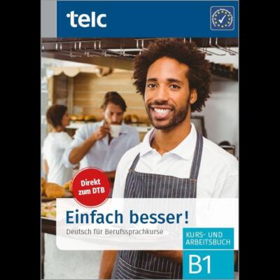 Einfach besser! - Deutsch für Berufssprachkurse B1 | Buch | 9783946447764