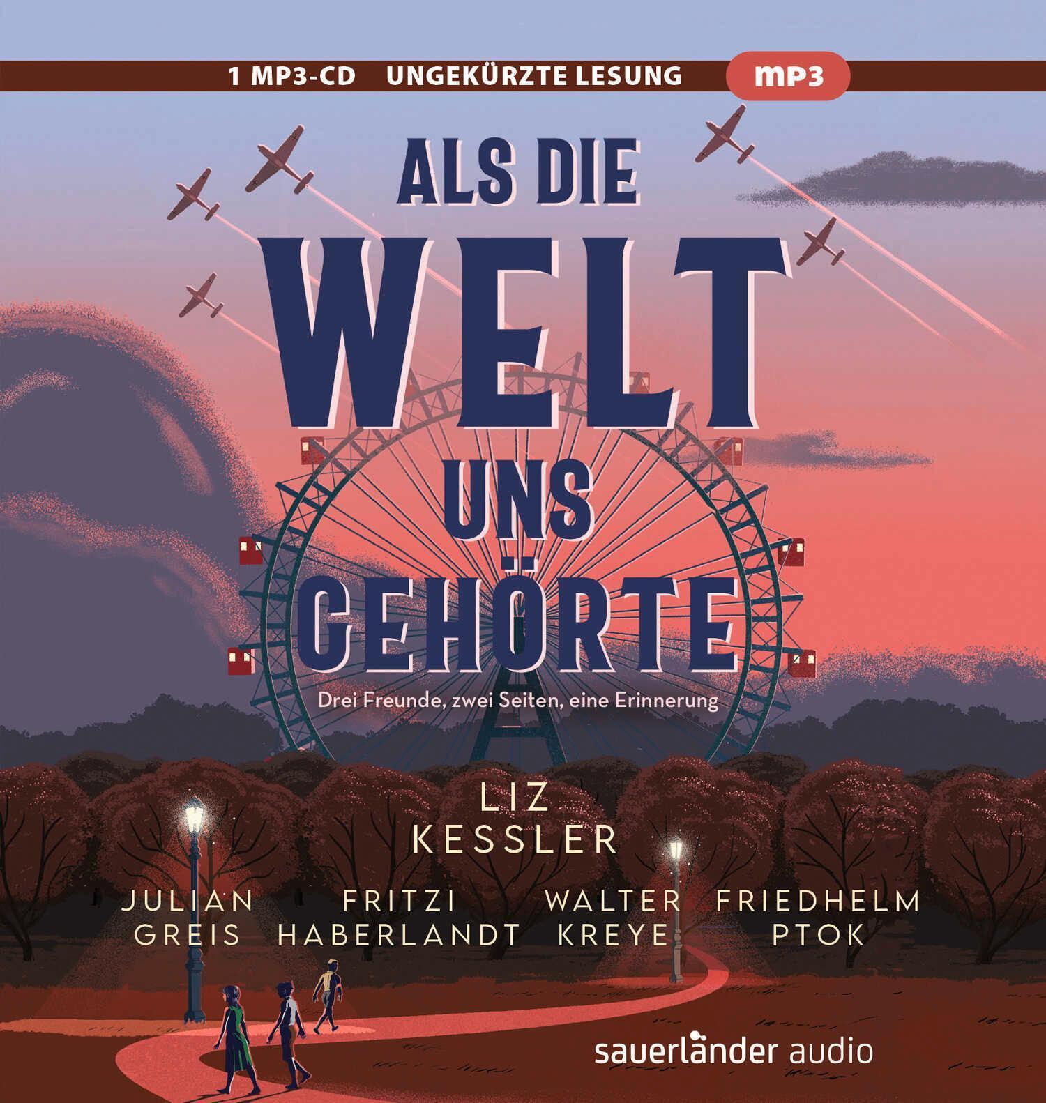 Thumbnail - Als Die Welt Uns Gehörte, Liz Kessler