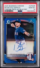 2025 BOWMAN CHROME PROSPECT AUTOS #CPADF DEVIN FITZ-GERALD 141/150 PSA 10