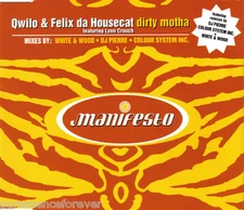 QWILO & FELIX DA HOUSECAT ft LYNN CROUCH - Dirty Motha (UK 5 Tk CD Single)