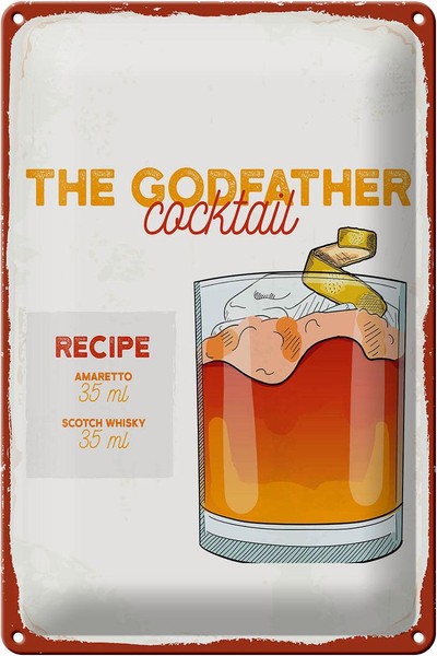 Blechschild Rezept The Godfather Cocktail Recipe 20X30 Cm Deko Schild Tin Sign-image